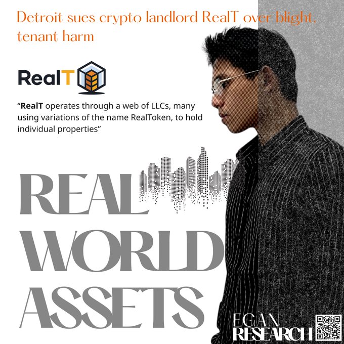 An article graphic titled 'Detroit sues crypto landlord RealT over blight, tenant harm' with the RealT logo and 'Real World Assets' text, featuring a side profile image of a man and 'EGAN RESEARCH' branding.