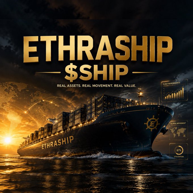 A promotional poster for 'ETHRASHIP' displays a massive cargo ship on the ocean at sunset, accompanied by financial charts and text reading 'REAL ASSETS. REAL MOVEMENT. REAL VALUE.'
