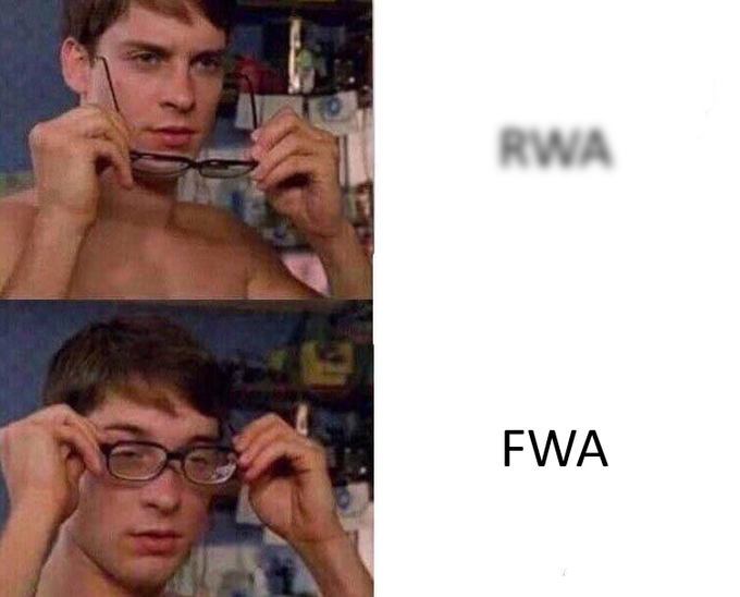 A two-panel meme showing a young man putting on glasses, comparing the effects labeled 'RWA' (top, blurry) and 'FWA' (bottom, clear vision).