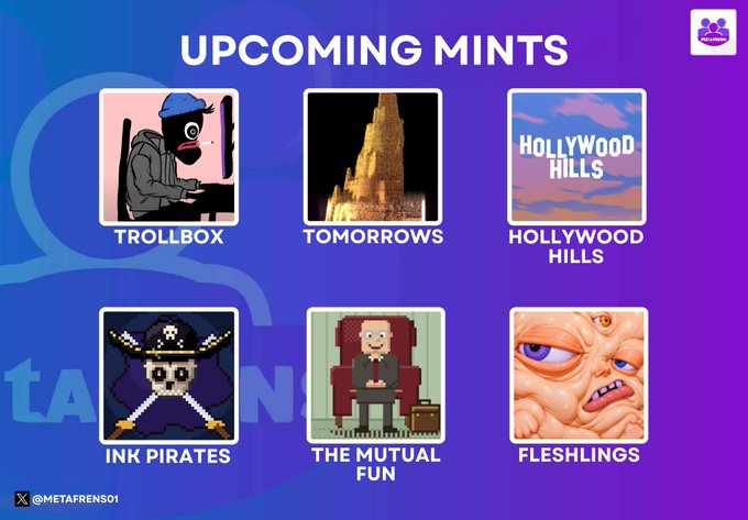 A promotional graphic titled 'UPCOMING MINTS' by @metafrens01, displaying six NFT collection thumbnails labeled Trollbox, Tomorrows, Hollywood Hills, Ink Pirates, The Mutual Fun, and Fleshlings against a blue background.