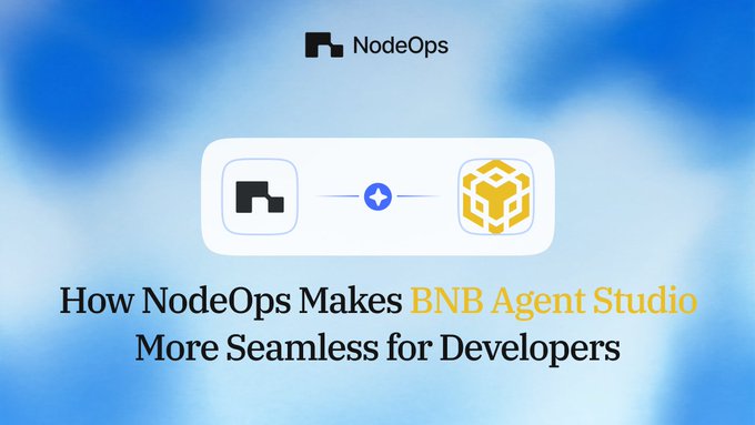 A graphic titled 'How NodeOps Makes BNB Agent Studio More Seamless for Developers' featuring the NodeOps logo alongside the BNB chain icon.
