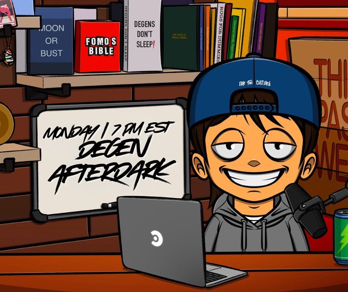 A cartoon character wearing a blue 'FOR THE CULTURE' cap sits at a desk with a laptop; a whiteboard reads 'MONDAY | 2 AM EST DEGEN AFTERDARK' and bookshelves display titles like 'MOON OR BUST', 'FOMOS BIBLE', and 'DEGENS DON'T SLEEP'.