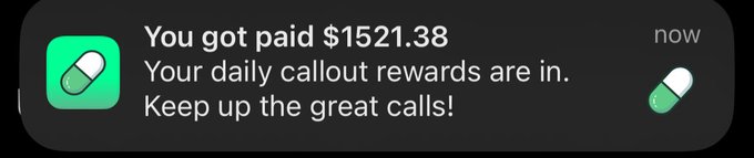 A notification from an app stating 'You got paid $1521.38' with the message 'Your daily callout rewards are in. Keep up the great calls!'