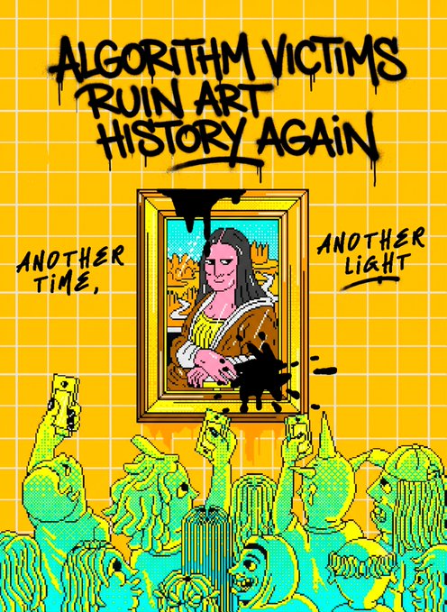 The image features a poster with a cartoon depiction of a woman's face, surrounded by a crowd of people holding up cell phones. The text on the poster reads "Algorithm Victims Ruin Art History Again" and includes another quote from @avsg666 about the importance of time in art history.