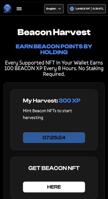 A mobile website screenshot displays a 'Beacon Harvest' interface with a dark background, showing a 'My Harvest: 300 XP' section, a countdown timer of '07:25:24', and a 'GET BEACON NFT' button.