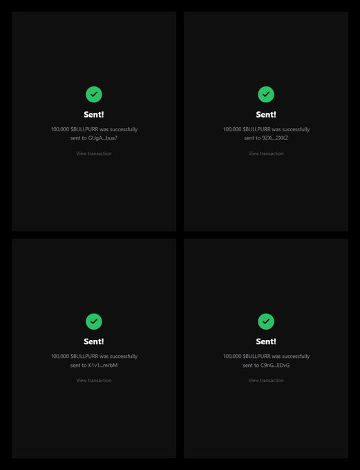 Four "Sent!" confirmation screens, each showing that 100,000 $BULLPURR was successfully sent to recipients GUgA...bus7, 9ZXL...2jXKZ, K1vL...mrbM, and C9kG...cEDG, with each transaction providing a "View transaction" link.