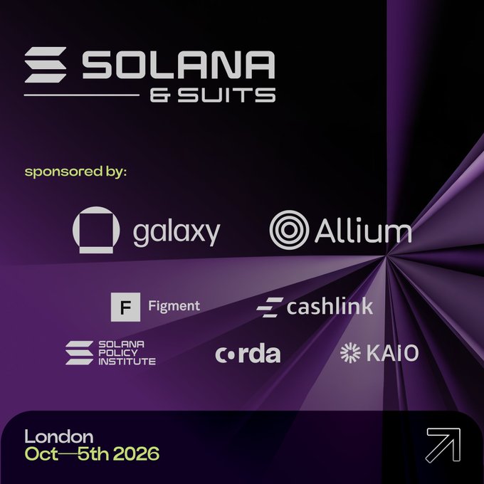 Promotional graphic for the "Solana & Suits" event, an invitation-only forum scheduled for October 5th, 2026, in London, featuring a dark purple background with event branding at the top, sponsor logos in the center including Galaxy, Allium, Figment, Cashlink, Solana Policy Institute, Corda, and KAIO, and an arrow pointing upward alongside the date and location at the bottom.