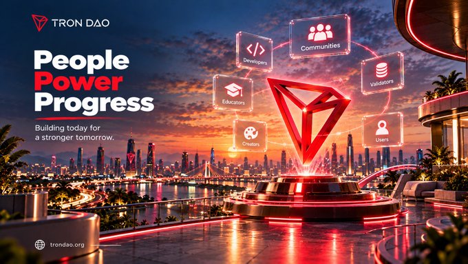 Promotional banner for TRON DAO featuring 'People Power Progress - Building today for a stronger tomorrow' with a futuristic cityscape, a glowing red TRON diamond logo, and icons for Communities, Validators, Developers, Educators, Creators, and Users.
