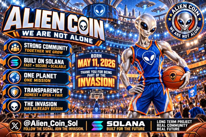 Promotional graphic for 'Alien Coin,' a cryptocurrency built on Solana with the slogan 'We Are Not Alone,' featuring an alien basketball player, a birth date of May 11, 2026, and the handle @Alien_Coin_Sol.
