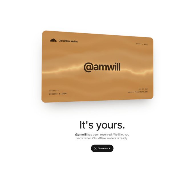 The image shows a Cloudflare Wallet card in a desert sandstorm color featuring the reserved username "@amwill" with the message "It's yours." indicating successful reservation, while the post humorously encourages others to claim their own wallet tag before being stuck with an auto-generated name like "@greg16676935420".