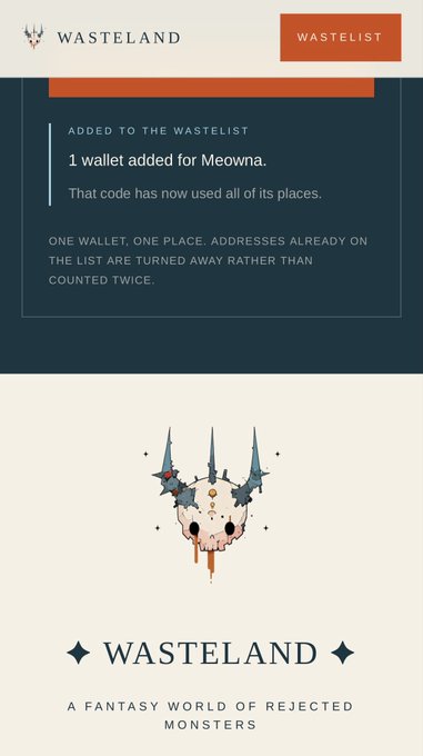 A Wasteland waitlist confirmation says, “1 wallet added for Meowna” and that the code has used all 1 of its places, explaining the “Okkkk im a wasteland now” post after successfully joining.