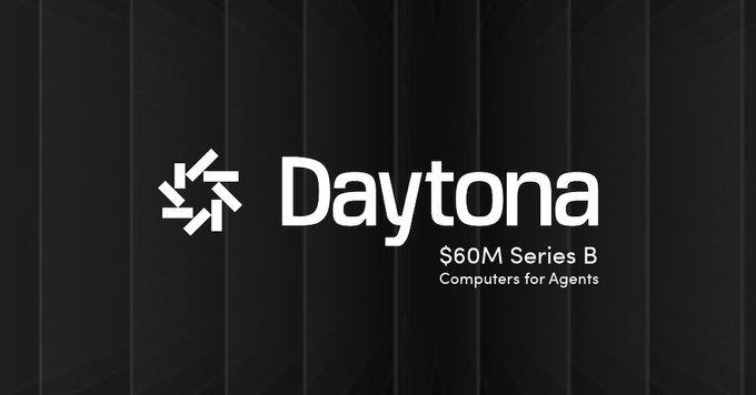 A dark branded title card displays a white geometric logo and the text “Daytona,” with “$60M Series B” and “Computers for Agents” beneath it.