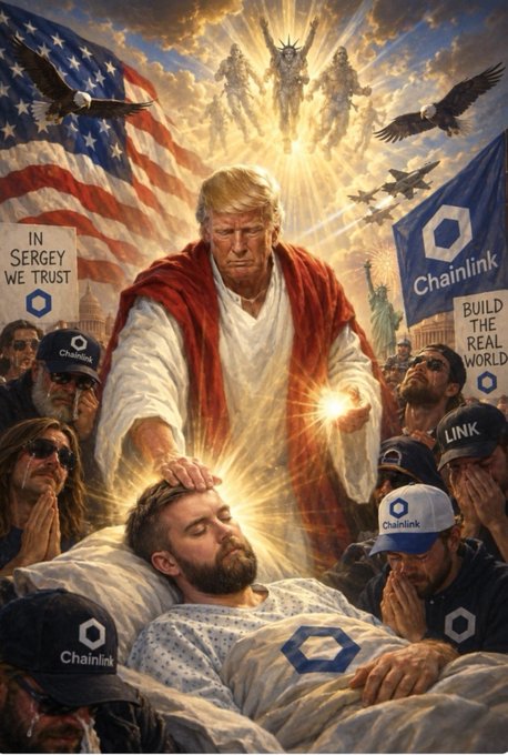 An AI-generated religious-style painting depicts Donald Trump as a Christ-like figure in red robes laying his hands on a bearded man in a hospital bed, surrounded by followers wearing Chainlink (LINK) caps, with American flags, eagles, fighter jets, and banners reading 'IN SERGEY WE TRUST' and 'BUILD THE REAL WORLD'.