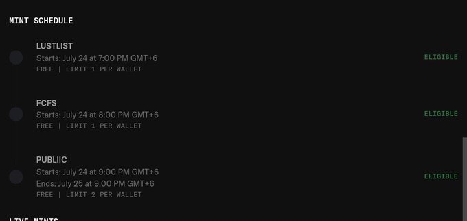 A 'Mint Schedule' interface showing three phases—LustList, FCFS, and Public—all marked as eligible for free mints on July 24th with 1-2 wallet limits.