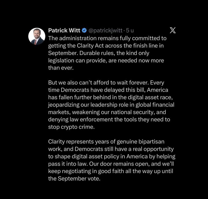An X/Twitter post by Patrick Witt (@patrickjwitt) discussing the Clarity Act legislation, stating the administration's commitment to passing it in September for digital asset policy and criticizing Democrats for delaying the bill.