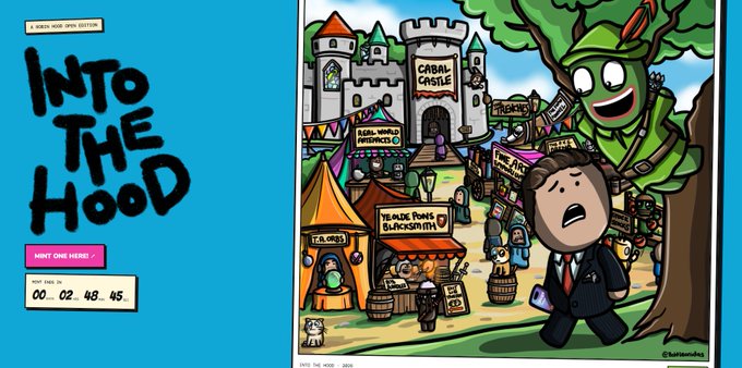 The image is a colorful cartoon-style promotional illustration for the "Into The Hood" 5,555 Hood NFT Edition project, featuring characters like Robin Hood and a medieval "Caball Castle" with market stalls labeled "Ye Olde Faysy," "Ye Aud Fary Blacksmith," and "Pets." A countdown timer reads "00:02:42:45," and the accompanying post promotes a 0.01 ETH mint with only 2 hours remaining, linking to mint.boldleonidas.com and the OpenSea collection page for new minters.