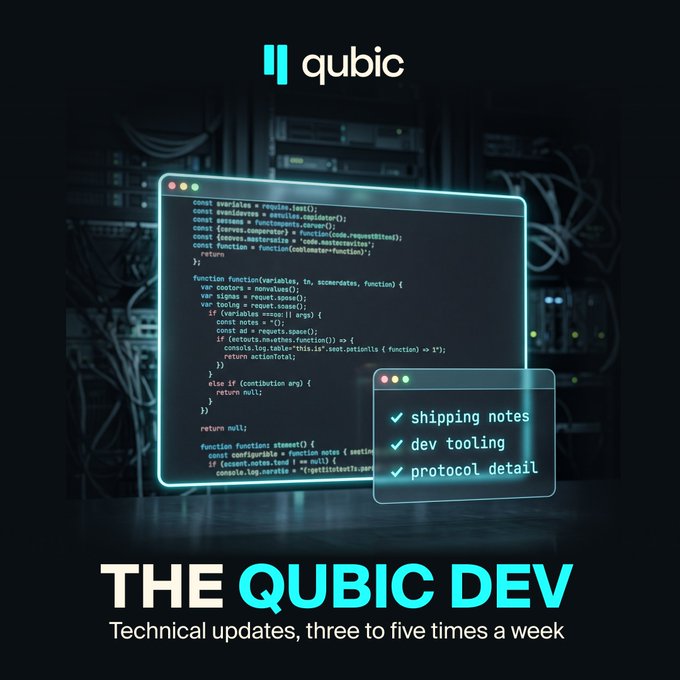 Promotional graphic for "Qubic Dev" featuring the Qubic logo, code snippets on a glowing terminal window, and a checklist showing "shipping notes," "dev tooling," and "protocol detail," with the tagline "Technical updates, three to five times a week." The image visually represents the new dedicated Qubic Dev channel announced for faster, more frequent technical updates.