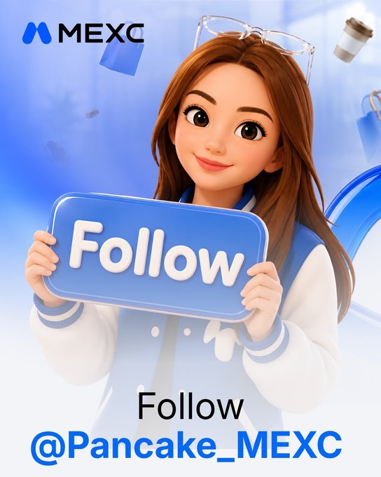 A promotional image features a 3D animated character with brown hair holding a blue 'Follow' sign, with the MEXC logo at the top and the text 'Follow @Pancake_MEXC' at the bottom.