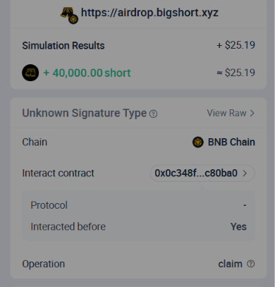 A screenshot showing a crypto simulation result at "https://airdrop.bigshort.xyz" indicating a "+ 40,000.00 short" resulting in "- $25.19", with details showing an "Unknown Signature Type" on BNB Chain.