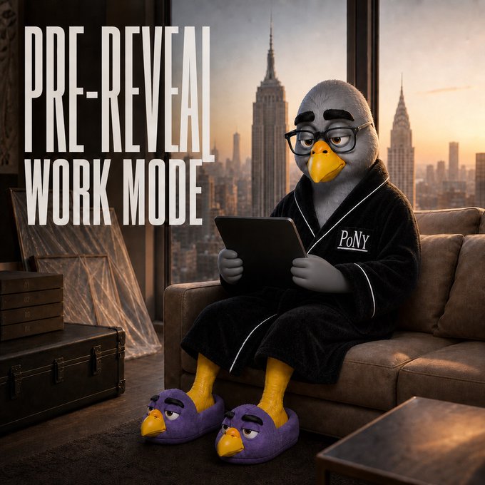 A pigeon character wearing glasses and a "PoNY" branded robe sits on a couch reviewing a tablet, wearing matching pigeon slippers, with "PRE-REVEAL WORK MODE" displayed prominently. The image reflects the post's caption about quiet behind-the-scenes preparation, showcasing the project mascot engaged in focused work with the New York skyline visible behind.