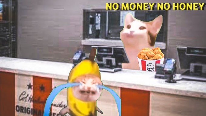 A surreal meme image featuring a distorted cat-headed figure at what appears to be a fast food counter with a bucket of fried chicken, and a crying banana character in the foreground with the yellow text 'NO MONEY NO HONEY'.