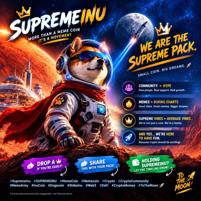 Promotional graphic for 'SUPREMEINU' meme coin featuring a Shiba Inu dog in an astronaut suit on a moon-like planet with text promoting community over hype and memes over charts.