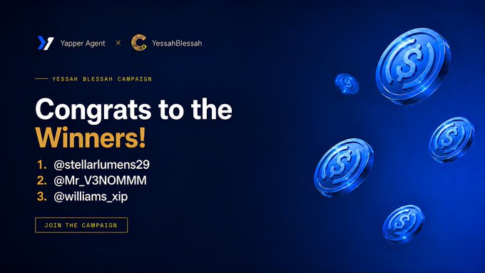 A promotional graphic with a dark blue background displays 'Congrats to the Winners!' for the YessahBlessah Campaign by Yapper Agent, listing three Twitter handles: @stellarumens29, @Mr_V3NOMMM, and @williams_xip.