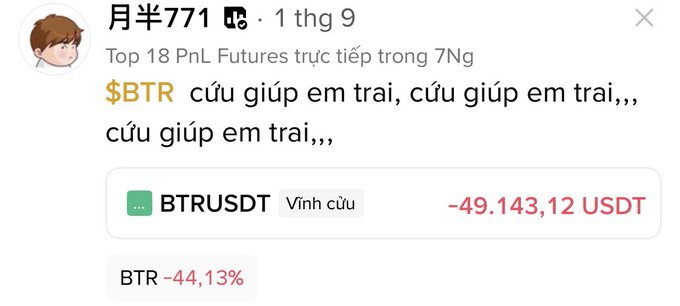 A Vietnamese-language social media post shows a cryptocurrency trading loss, displaying "BTRUSDT" with a "Vĩnh cửu" (perpetual) position down 44.13%, resulting in a loss of -49,143.12 USDT.