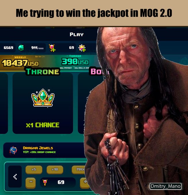 A meme image with the caption 'Me trying to win the jackpot in MOG 2.0' showing the character Argus Filch from Harry Potter holding keys, overlaid on a game interface with weekly USD figures and 'x1 Chance' text.
