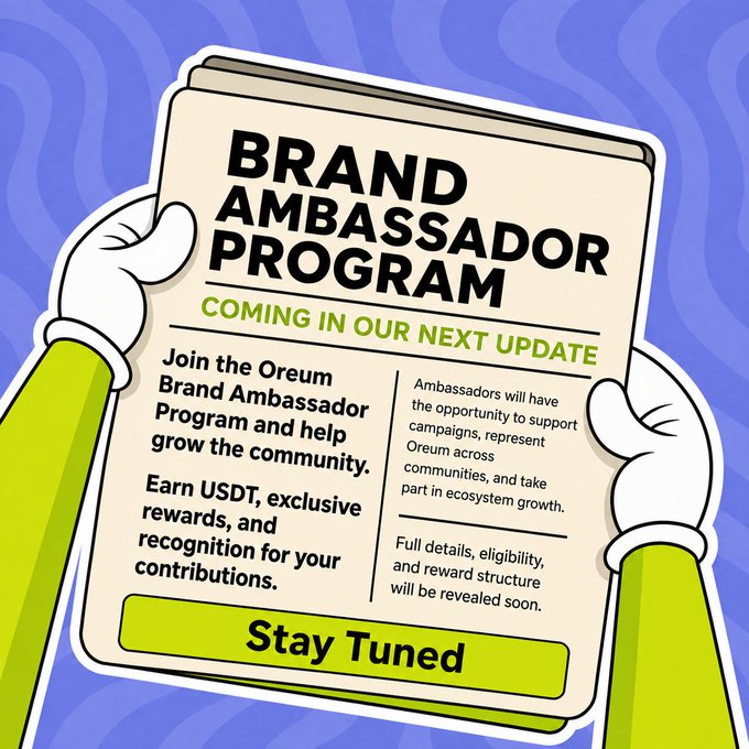 A promotional graphic announcing the Oreum Brand Ambassador Program coming in the next update, encouraging community members to join and earn USDT rewards.