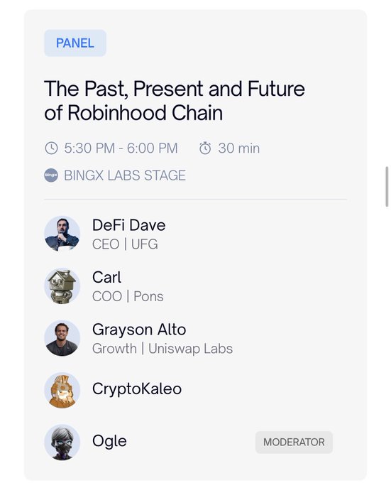 Event panel listing 'The Past, Present and Future of Robinhood Chain' scheduled for 5:30 PM - 6:00 PM at BINGX LABS STAGE, featuring speakers DeFi Dave, Carl, Grayson Alto, CryptoKaleo, and moderator Ogle.