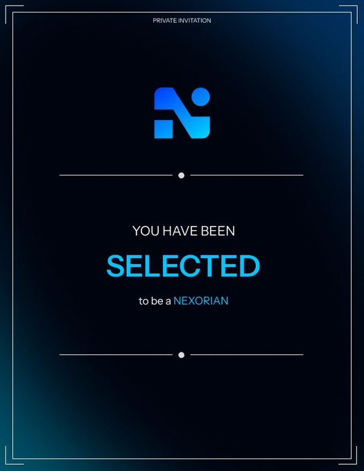 A dark invitation card with blue accent text reading 'PRIVATE INVITATION' at top, a stylized logo, and the main message 'YOU HAVE BEEN SELECTED to be a NEXORIAN'.