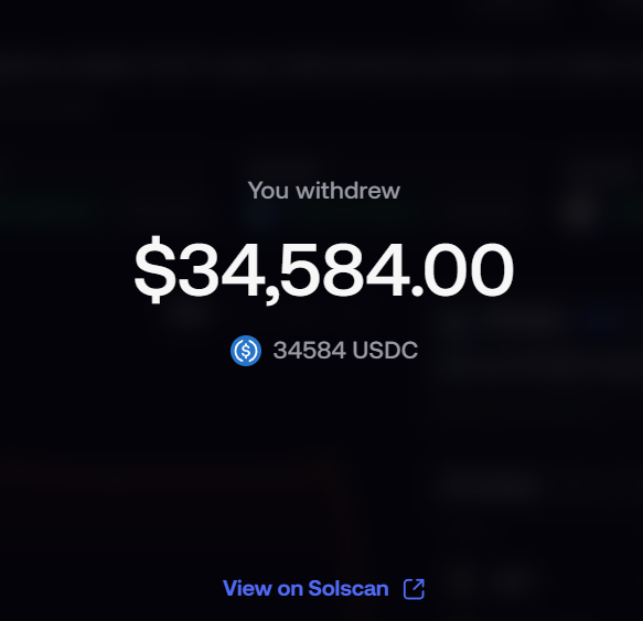 A dark-themed withdrawal confirmation screen shows "You withdrew $34,584.00" along with the USDC ticker amount of "34584 USDC," linking to Solscan for transaction details. This screenshot visually supports the post's claim of taking ~$35k off a trading account to "pay himself" as a trader.