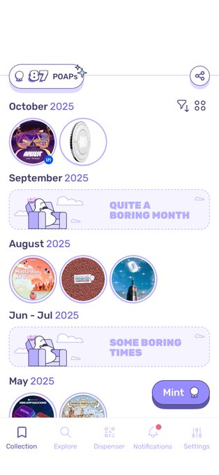 A screenshot of a mobile app called 'POAPS' showing a collection timeline with 87 POAPs, including entries for October 2025, 'September 2025' (labeled 'QUITE A BORING MONTH'), August 2025, 'Jun - Jul 2025' (labeled 'SOME BORING TIMES'), and May 2025, with a 'Mint' button visible.