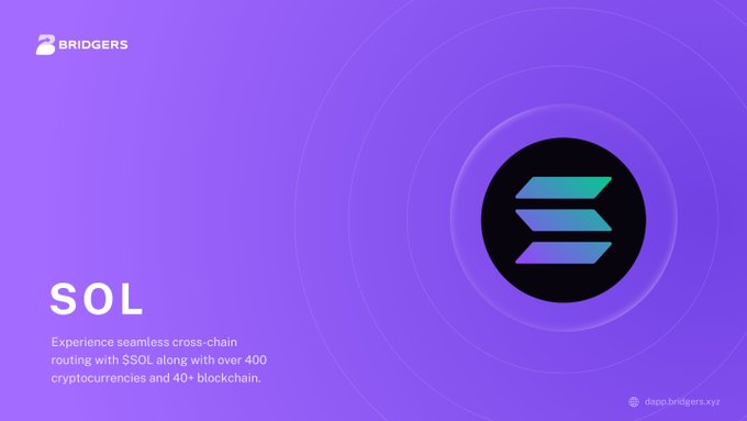 A purple promotional graphic from Bridgers advertising SOL, a cross-chain routing service connecting over 400 cryptocurrencies and 40+ blockchains.