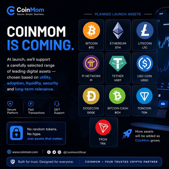 A promotional graphic for CoinMom cryptocurrency exchange announces its launch, featuring planned supported assets including Bitcoin (BTC), Ethereum (ETH), Litecoin (LTC), Pi Network (PI), Tether (USDT), USD Coin (USDC), Dogecoin (DOGE), Bitcoin Cash (BCH), Toncoin (TON), and Tron (TRX).