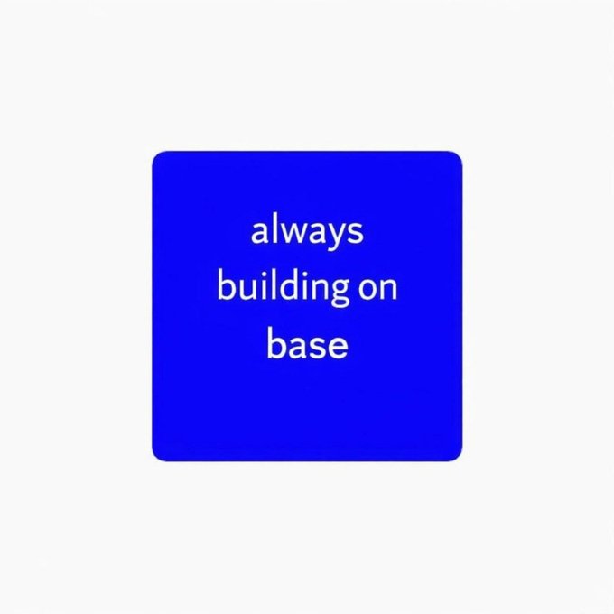 The image features a square blue sticker with white text that reads "Always building on base". The sticker has been cut out from an article or post, possibly about the importance of staying true to one's foundation when building something new. The focus is on the message and its relevance in today's world.