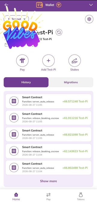 A Pi Wallet screenshot displays a Test-Pi transaction history featuring smart contract activity, including functions like "release_booking_escrow" and "serve_auto_release" with amounts such as +66.571248, +61.911216, +66.821098, +62.143623, and +66.802498 Test-Pi on August 27, 2026, illustrating BNPi's booking system utilizing Pi Smart Contracts on the Testnet.