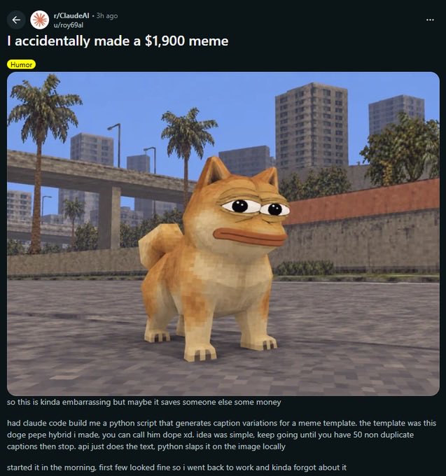 Reddit post from r/ClaudeAI titled 'I accidentally made a $1,900 meme' featuring a Doge-like Shiba Inu character from a video game with cartoonish googly eyes.