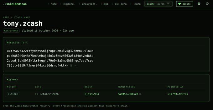 A screenshot from shieldedscan showing a Zcash Name Service page for 'tony.zcash', displaying its blockchain address and claiming history from 16 October 2026.