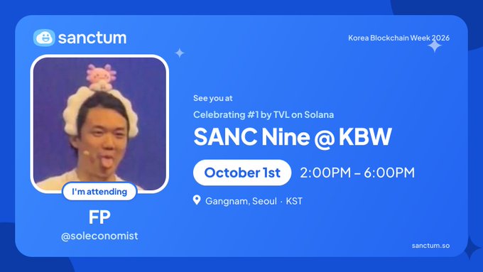 Sanctum event graphic for 'SANC Nine @ KBW' on October 1st, 2:00PM-6:00PM at Gangnam, Seoul, celebrating #1 by TVL on Solana, with an attendee profile labeled 'FP @soleconomist' wearing a flower headpiece.