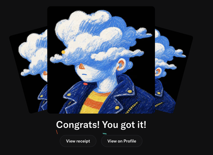 Digital art/card featuring an illustrated character with a blue cloud for a head, wearing a leather jacket, with a 'Congrats! You got it!' message and buttons to view receipt or view profile.