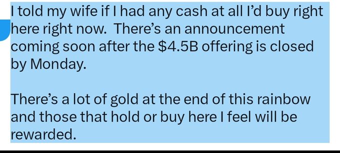 A blue text message screenshot from someone telling their wife they'd buy right away, mentioning a '$4.5B offering' closing by Monday and claiming 'There's a lot of gold at the end of this rainbow.'