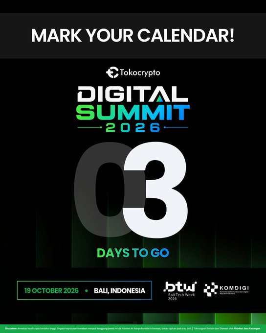 A bold countdown graphic announces "03 DAYS TO GO" for the Tokocrypto Digital Summit 2026, scheduled for 19 October 2026 in Bali, Indonesia. The promotional poster features event branding and logos for Bali Tech Week 2026 and KOMDIGI, highlighting the upcoming crypto conference as teased in the post.