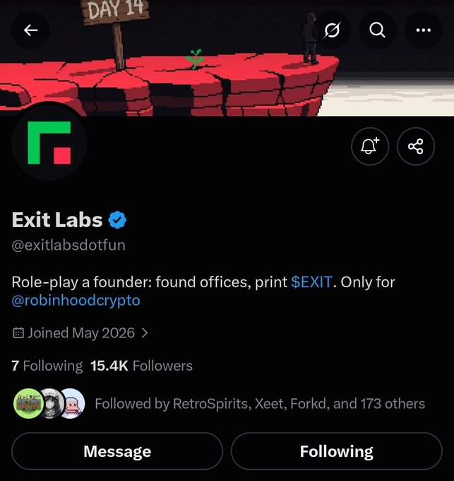 A Twitter/X profile page for 'Exit Labs' (@exitlabsdotfun) shows a pixel-art banner of a figure on a cliff, with the bio 'Role-play a founder: found offices, print $EXIT. Only for @robinhoodcrypto', noting it joined in May 2026 and has 15.4K followers.
