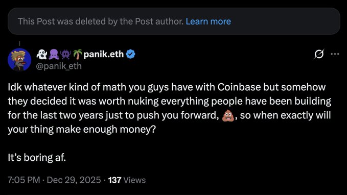 A screenshot of a deleted post by verified user @panik_eth criticizing Coinbase for 'nuking everything people have been building for the last two years' and describing a project as 'boring af'.