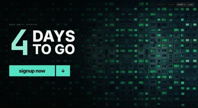 A promotional banner with a digital, glitchy green pattern background reading '4 DAYS TO GO' and 'DAYS UNTIL OPENING' with a 'signup now' button.
