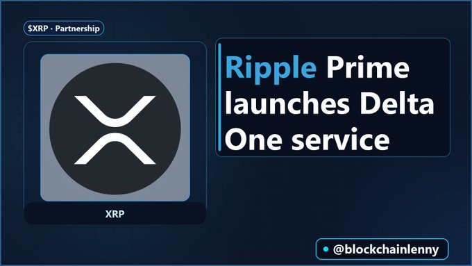 A news graphic showing the XRP logo with text reading 'Ripple Prime launches Delta One service' and the handle '@blockchainlenny'.