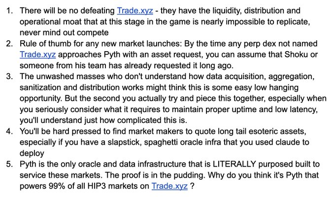 The image displays a 5-point text breakdown arguing that Trade.xyz cannot be defeated due to its liquidity and infrastructure moat, with key emphasis on Pyth Network being the "under appreciated back bone" powering 99% of Trade.xyz's HIP3 markets on Hyperliquid.

The post is praising Pyth Network's role as the essential oracle and data infrastructure behind Trade.xyz's dominance in HIP3 markets on Hyperliquid, with the numbered points providing supporting arguments for Pyth's critical importance.