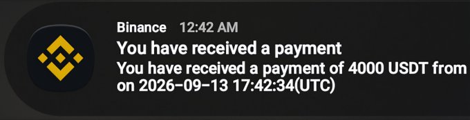 A Binance notification stating: 'You have received a payment of 4000 USDT from on 2026-09-13 17:42:34(UTC)'.